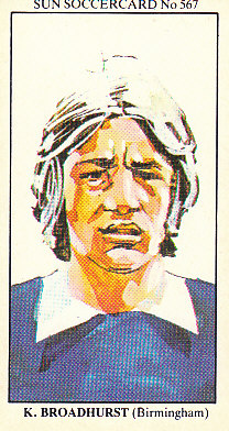 Kevin Broadhurst Birmingham City 1978/79 the SUN Soccercards #567